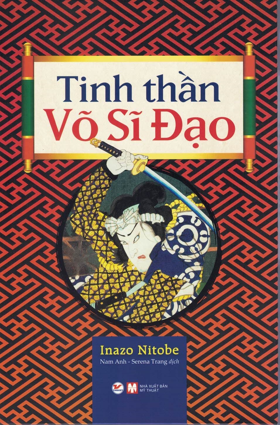 Tinh thần Võ Sĩ Đạo (Bìa cứng)
