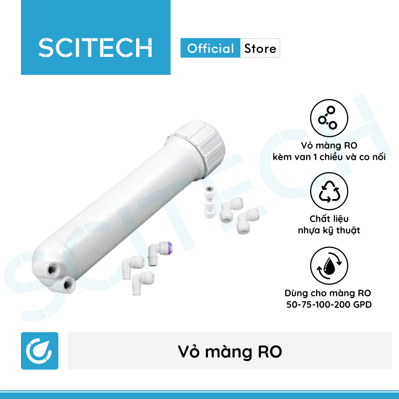 Vỏ màng RO máy lọc nước (Kèm van 1 chiều và co nối, dùng cho màng RO 50-200 GPD) - Scitech Water