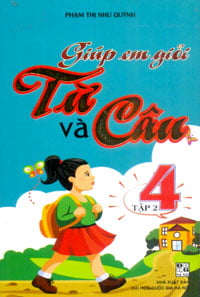 Fahasa - Giúp Em Giỏi Từ Và Câu 4/2