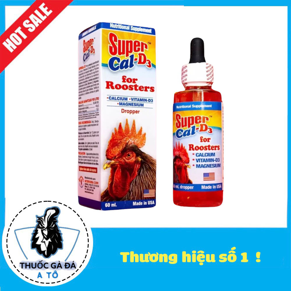 SUPER CAL D - 3 dinh dưỡng dành cho gà đá 60 ML