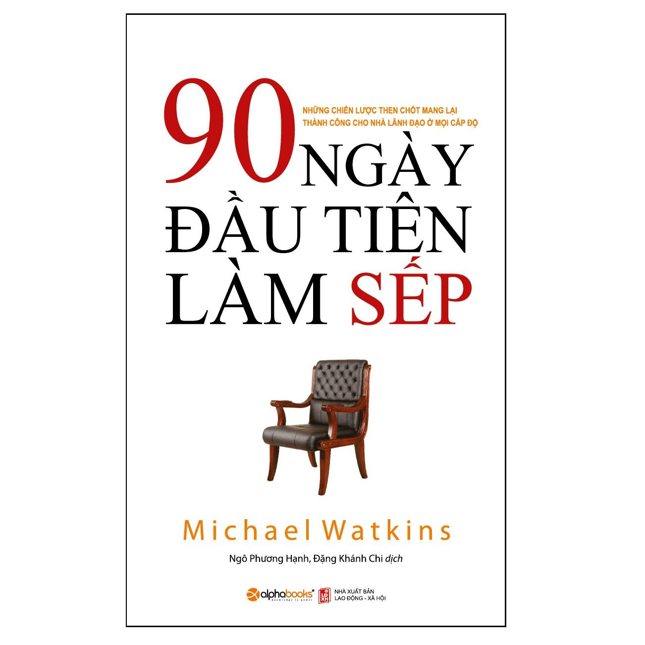 Sách - 90 ngày đầu tiên làm sếp