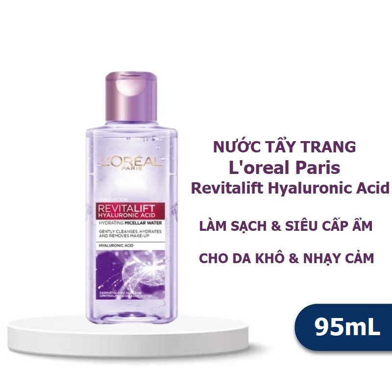 Tím 95ml nước tẩy trang làm sạch cấp ẩm loreal revitalift hyaluronic acid
