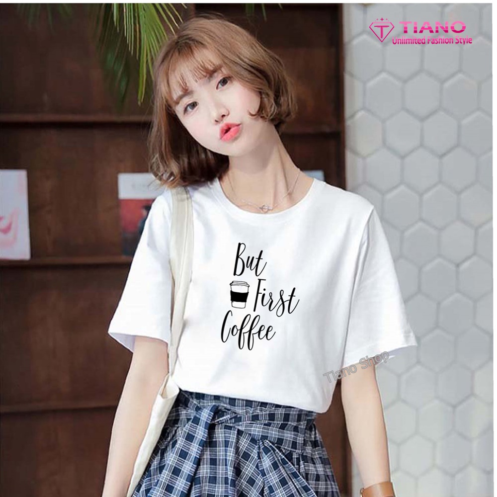 T-Shirt But First Coffee XT-015 - NLF