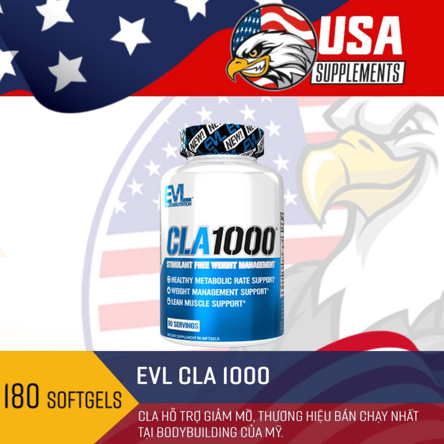 Viên uống EVL CLA 1000mg hỗ trợ giảm mỡ không chất kich thich 180 viên