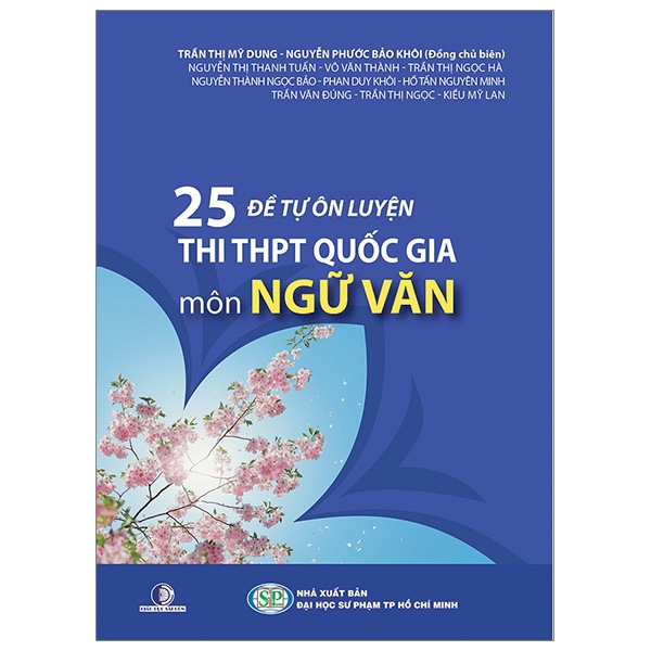 Fahasa - 25 Đề Tự Ôn Luyện Thi THPT Quốc Gia Môn Ngữ Văn