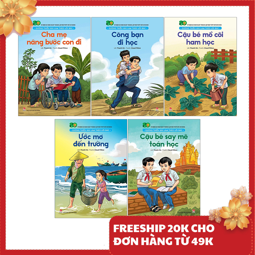 Sách cho bé - gương thiếu nhi làm theo lời bác - bộ 5 cuốn