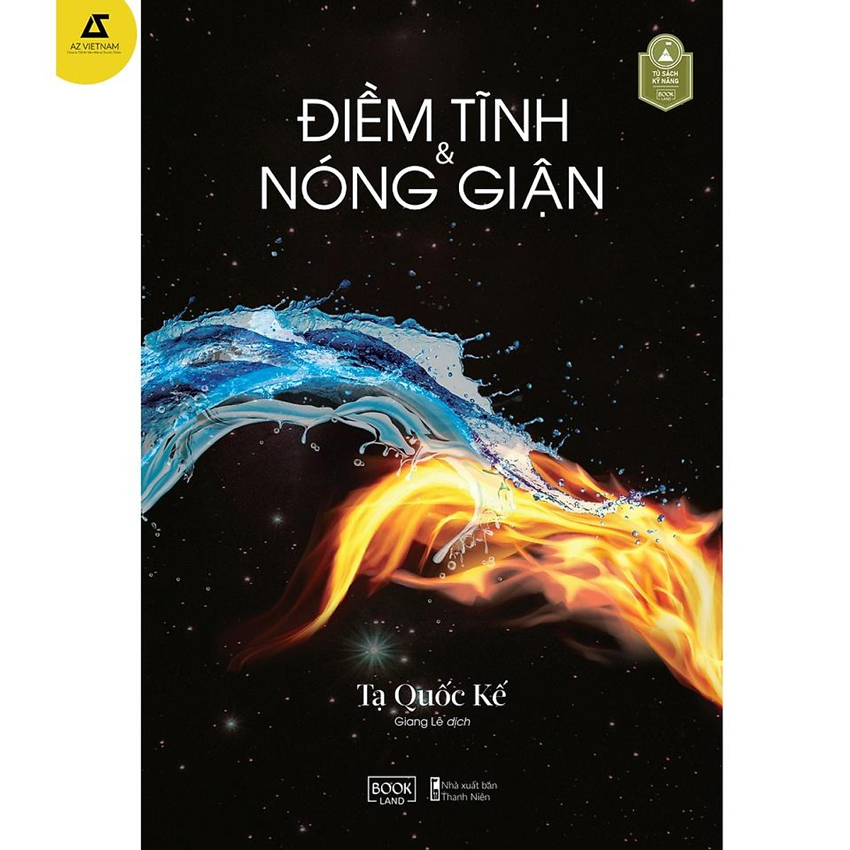 Sách Điềm Tĩnh Và Nóng Giận