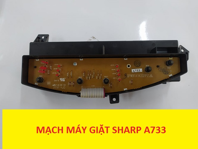 Mạch máy giặt sharp a733 mới