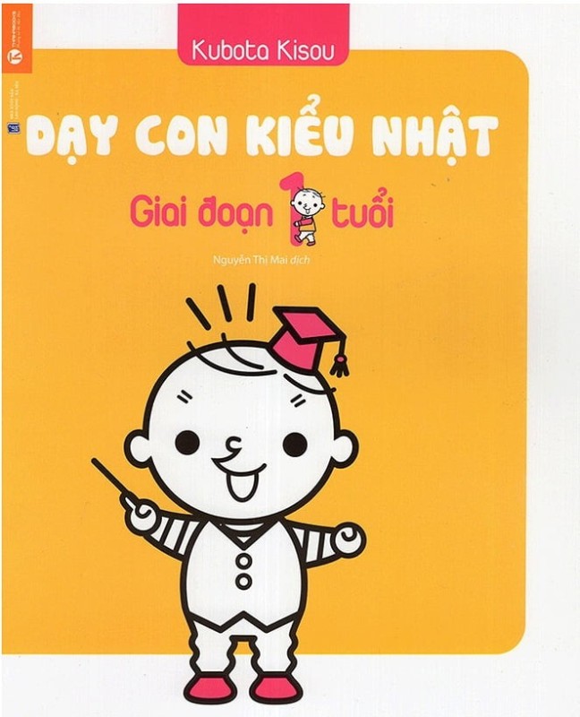 Dạy Con Kiểu Nhật - Giai Đoạn 1 Tuổi