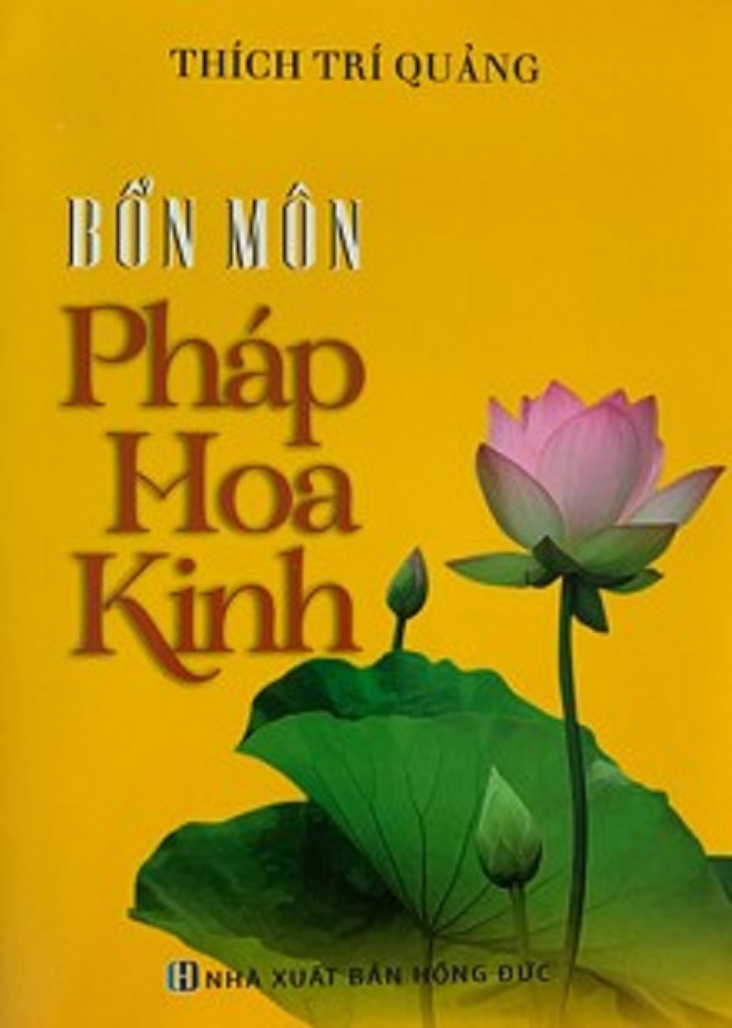 SÁCH BỔN MÔN PHÁP HOA KINH - THÍCH TRÍ QUẢNG (2 MẪU)