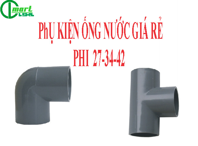 Phụ kiện ống nước giá rẻ co,tê phi 27-34-42