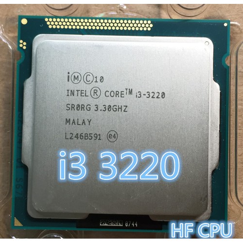 cpu intell i3 3220,i3 2120,g2020 cho Main H61 H71 B75