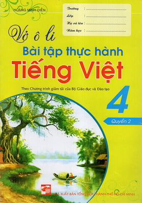 Fahasa - Vở Ô Li Bài Tập Thực Hành Tiếng Việt 4 (Quyển 2)