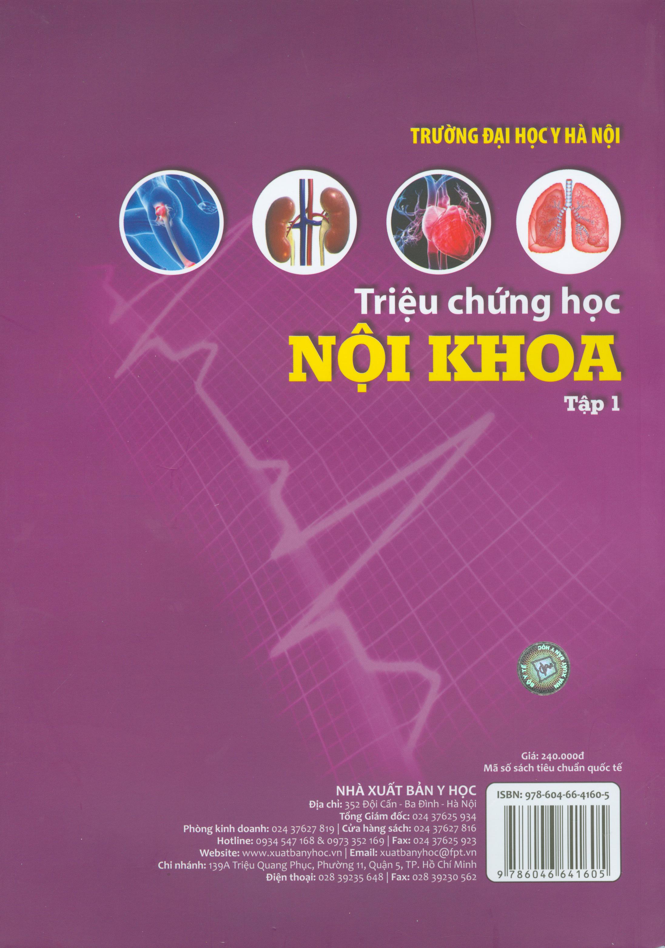 Triệu chứng học nội khoa Tập 1