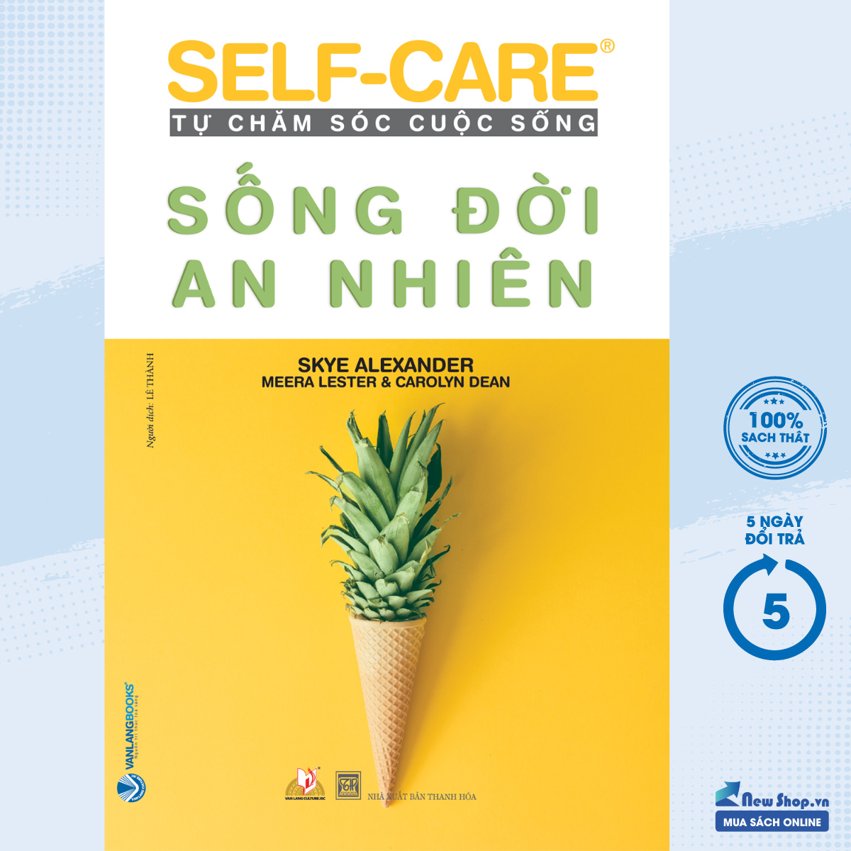 Sách – self-care tự chăm sóc cuộc sống - sống đời an nhiên – newshop