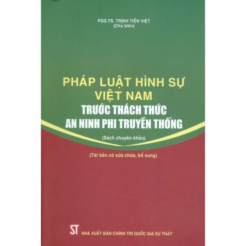 Sách Pháp Luật Hình Sự Việt Nam Trước Thách Thức An Ninh Phi Truyền Thống (Tái bản)