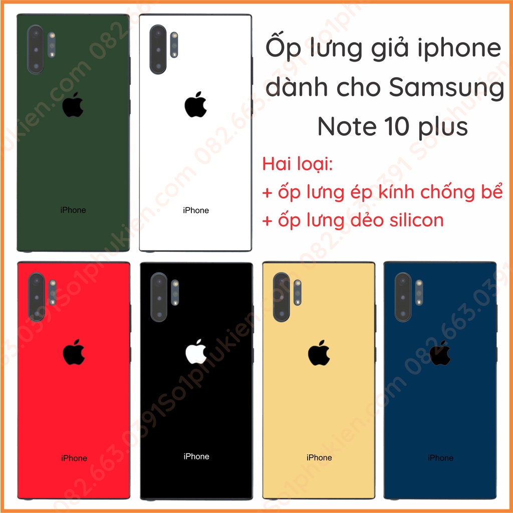 Ốp lưng Samsung note 10 plus giả iphone