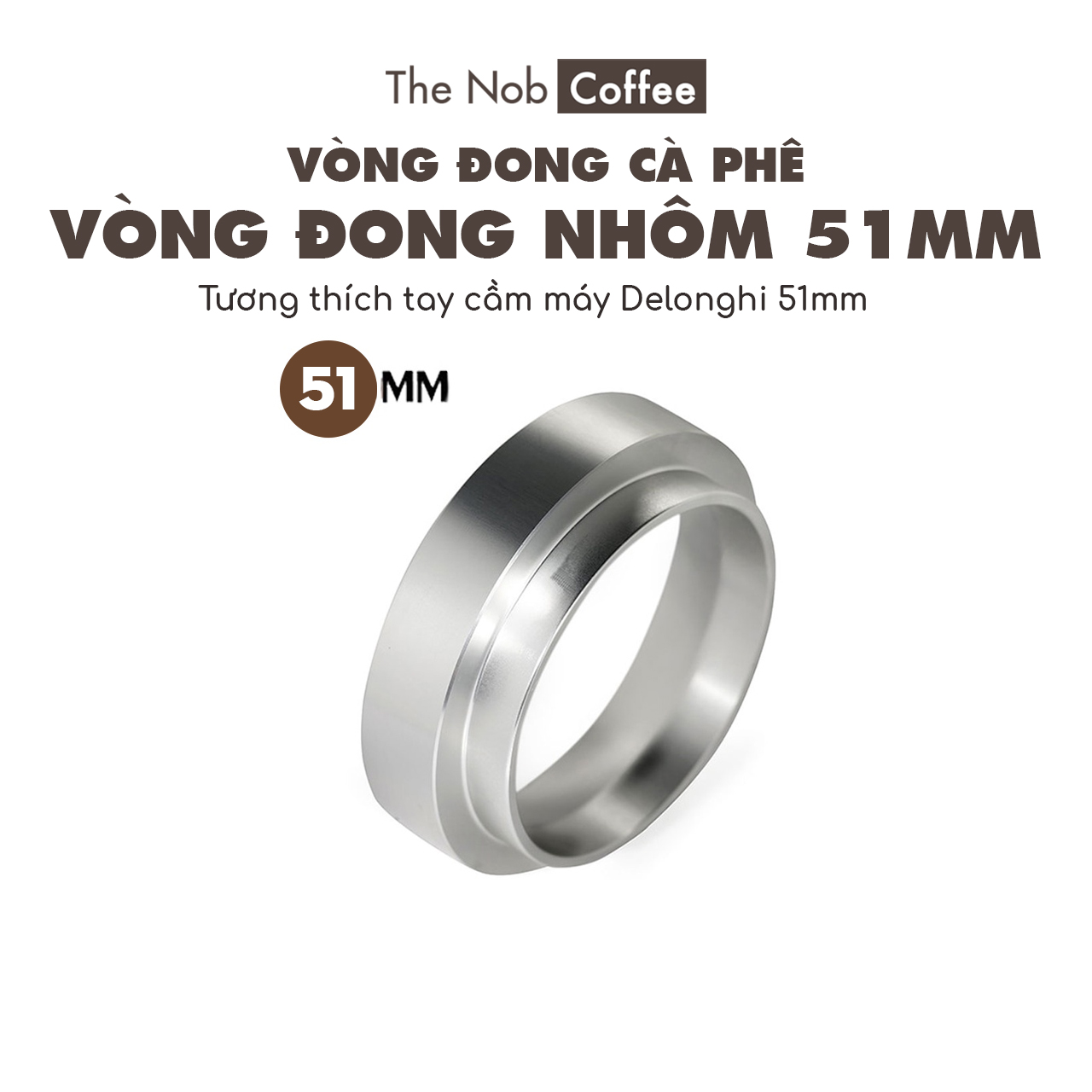 Vòng đong cà phê pha Espresso 51mm (Dosing funnel)