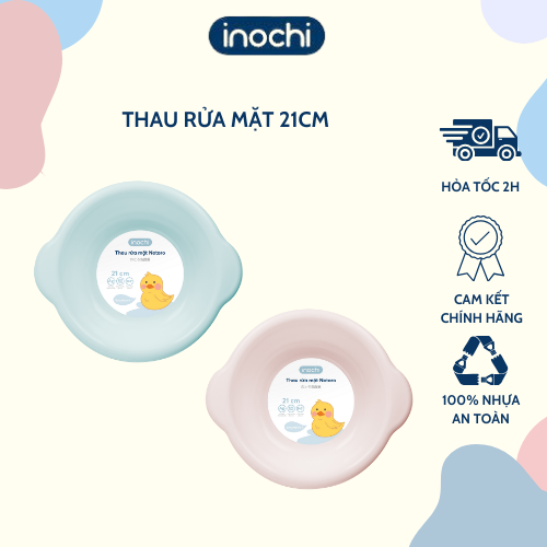 Thau rửa mặt Notoro 21 cm - Thau rửa mặt cho bé, Thau đa năng - Thân thiện và Tiện dụng - Hàng chính hãng INOCHI - Tiêu chuẩn Nhật Bản