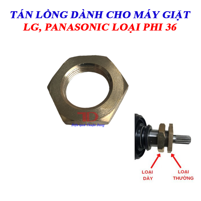 Tán lồng, ốc đầu khẩu dành cho máy giặt lg, panasonic loại dày phi 36 và loại inox phi 36, phi 38 - điện lạnh thuận dung