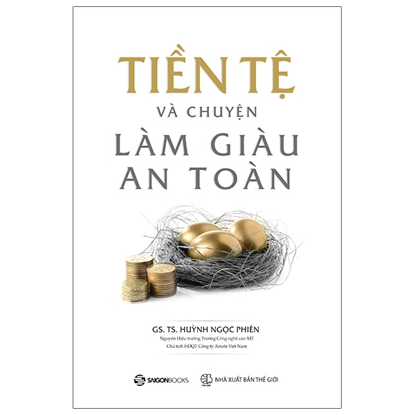 Fahasa - tiền tệ và chuyện làm giàu an toàn