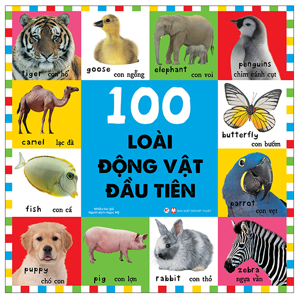 Fahasa - từ vựng đầu đời của bé - 100 loài động vật đầu tiên