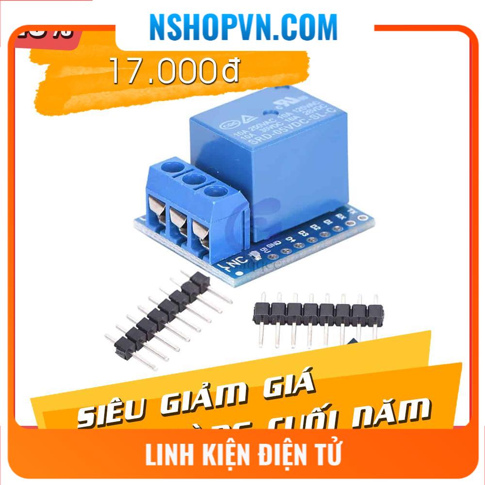 Nodemcu lua d1 mini relay shield sử dụng với board relay 1 kênh 5v cho wemos d1 mini hoạt động tại điện áp 5v dc chịu được điện áp lên đến 250vac 10a
