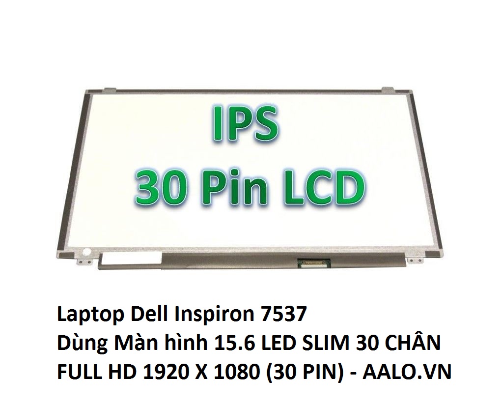 MÀN HÌNH LAPTOP DELL INSPIRON 7537
