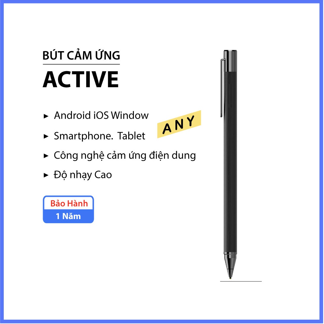 Bút cảm ứng ACTIVE Stylus Pen cho Điện thoại, Tablet