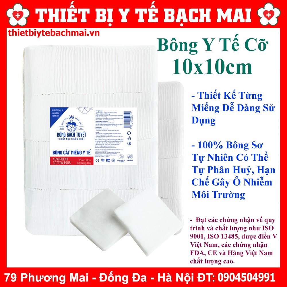 Bông bạch tuyết - bông y tế cắt miếng 1kg kích thước 7x7cm, 10x10cm