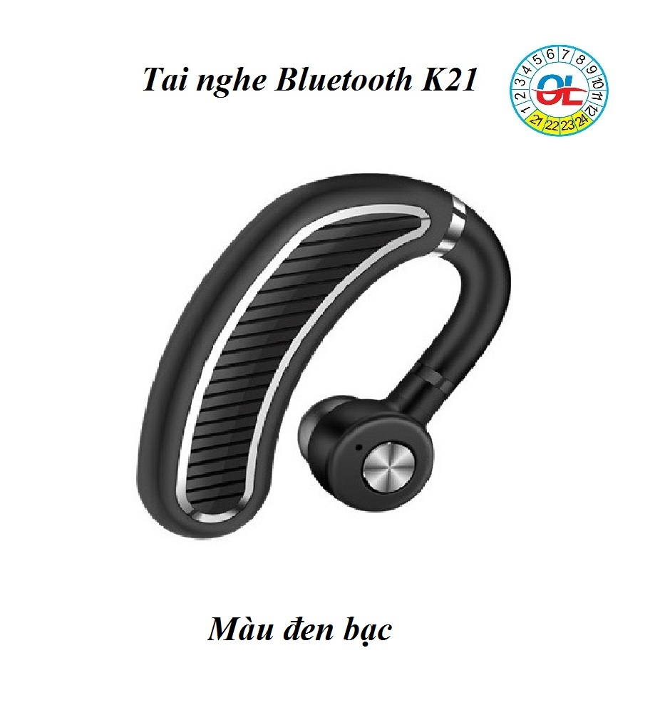 Tai nghe bluetooth K21, thời gian chờ 50 ngày, thời gian đàm thoại liên tục 24 giờ, âm thanh mạnh mẽ, trung thực