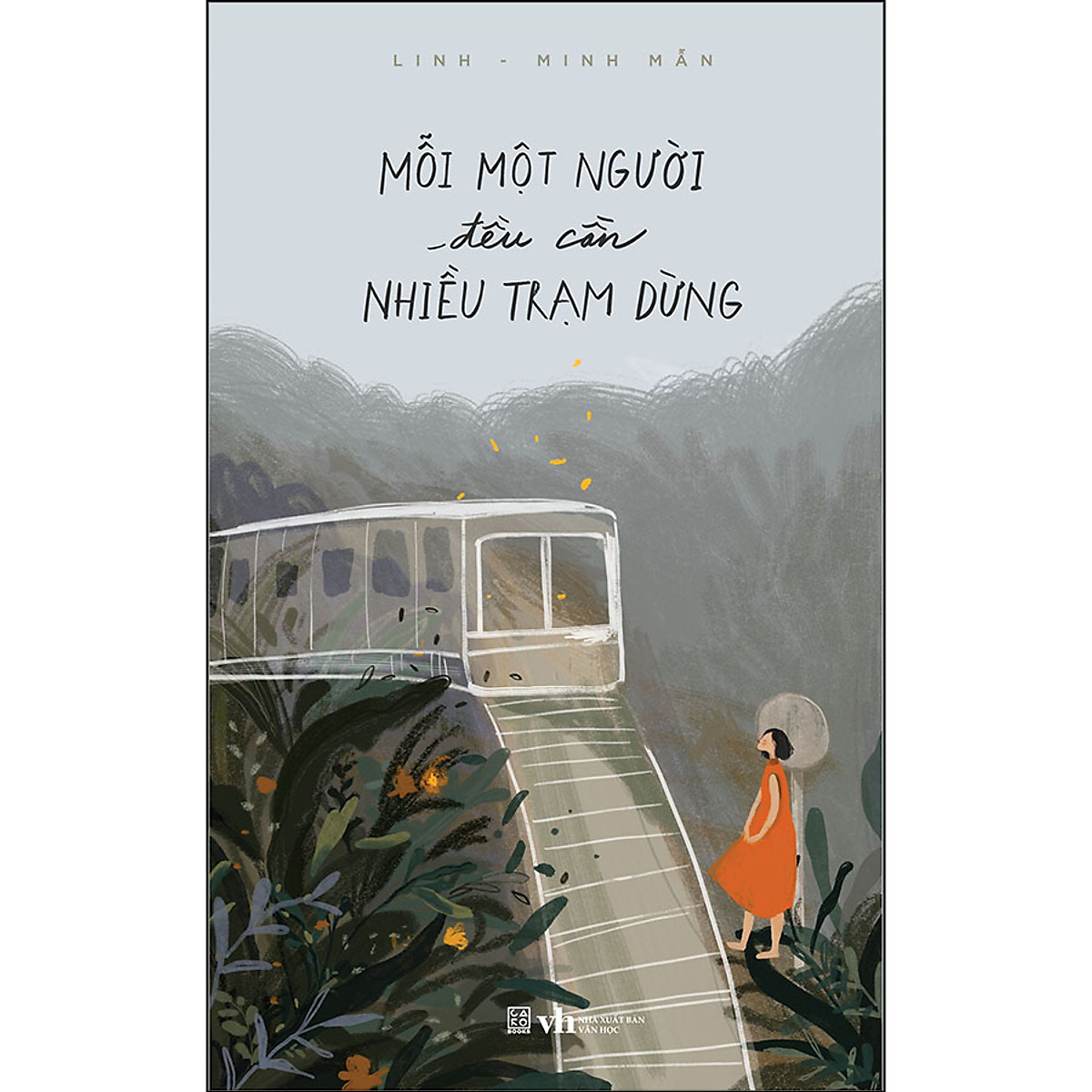 Sách in màu - Mỗi một người đều cần nhiều trạm dừng