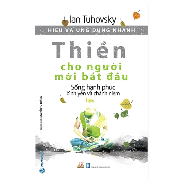 Hiểu và ứng dụng nhanh - thiền cho người mới bắt đầu