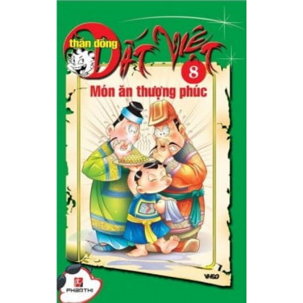 Thần đồng đất việt - tập 8 - món ăn thượng phúc