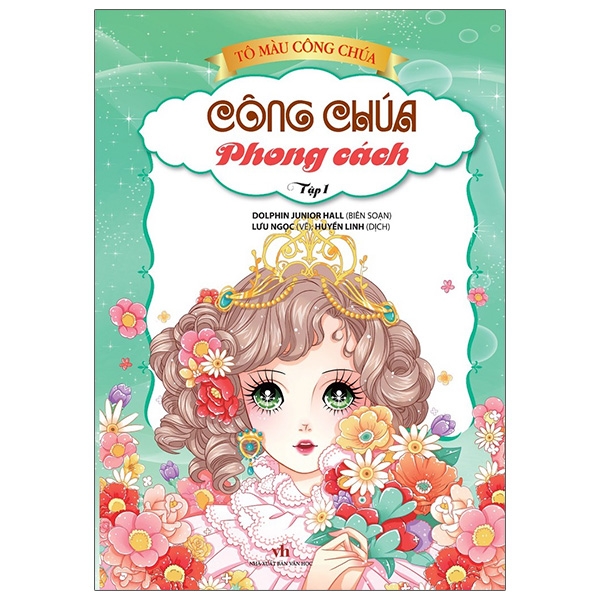 Fahasa - Tô Màu Công Chúa - Công Chúa Phong Cách - Tập 1