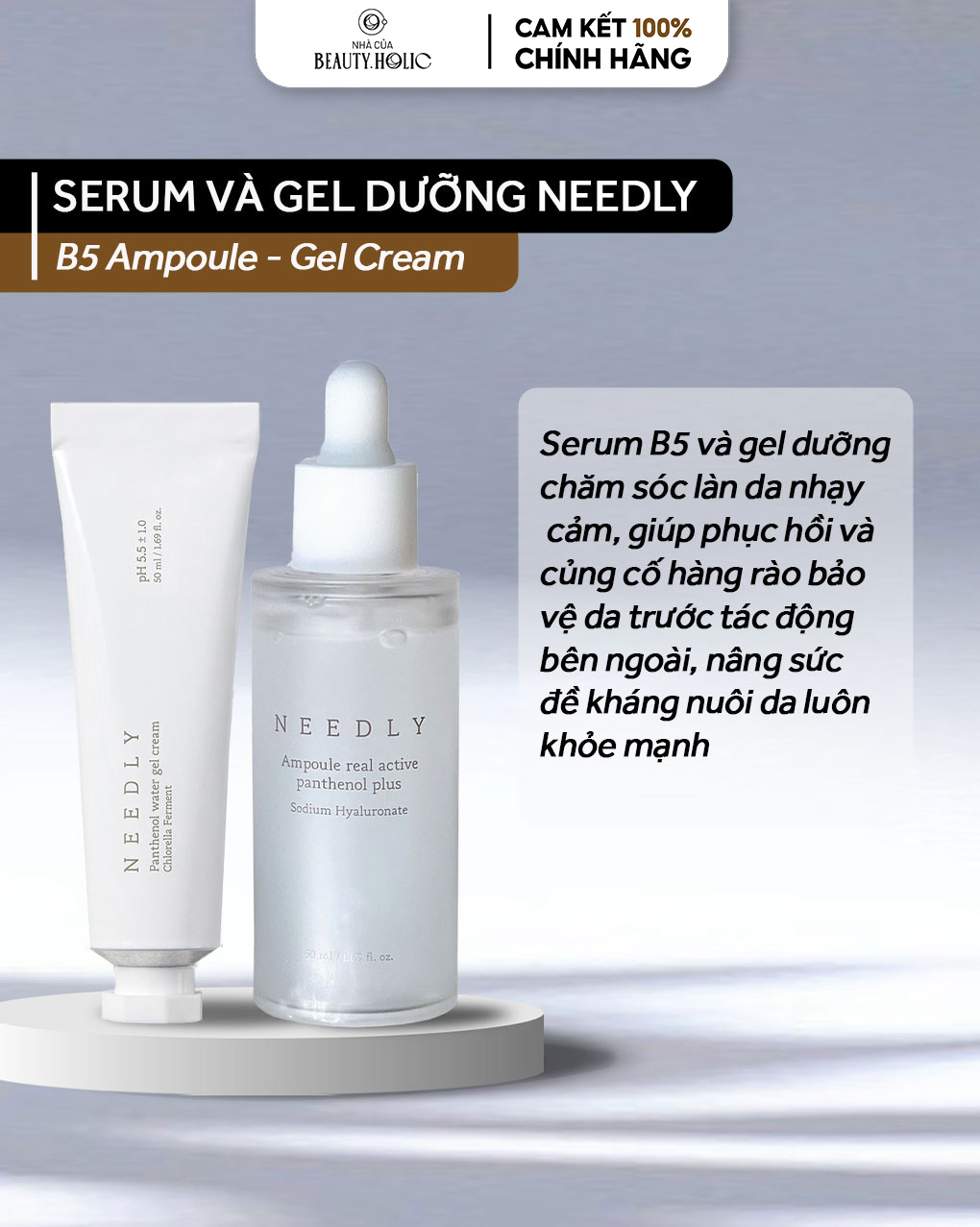 [Nhacuabeautyholic] Serum và gel dưỡng phục hồi NEEDLY