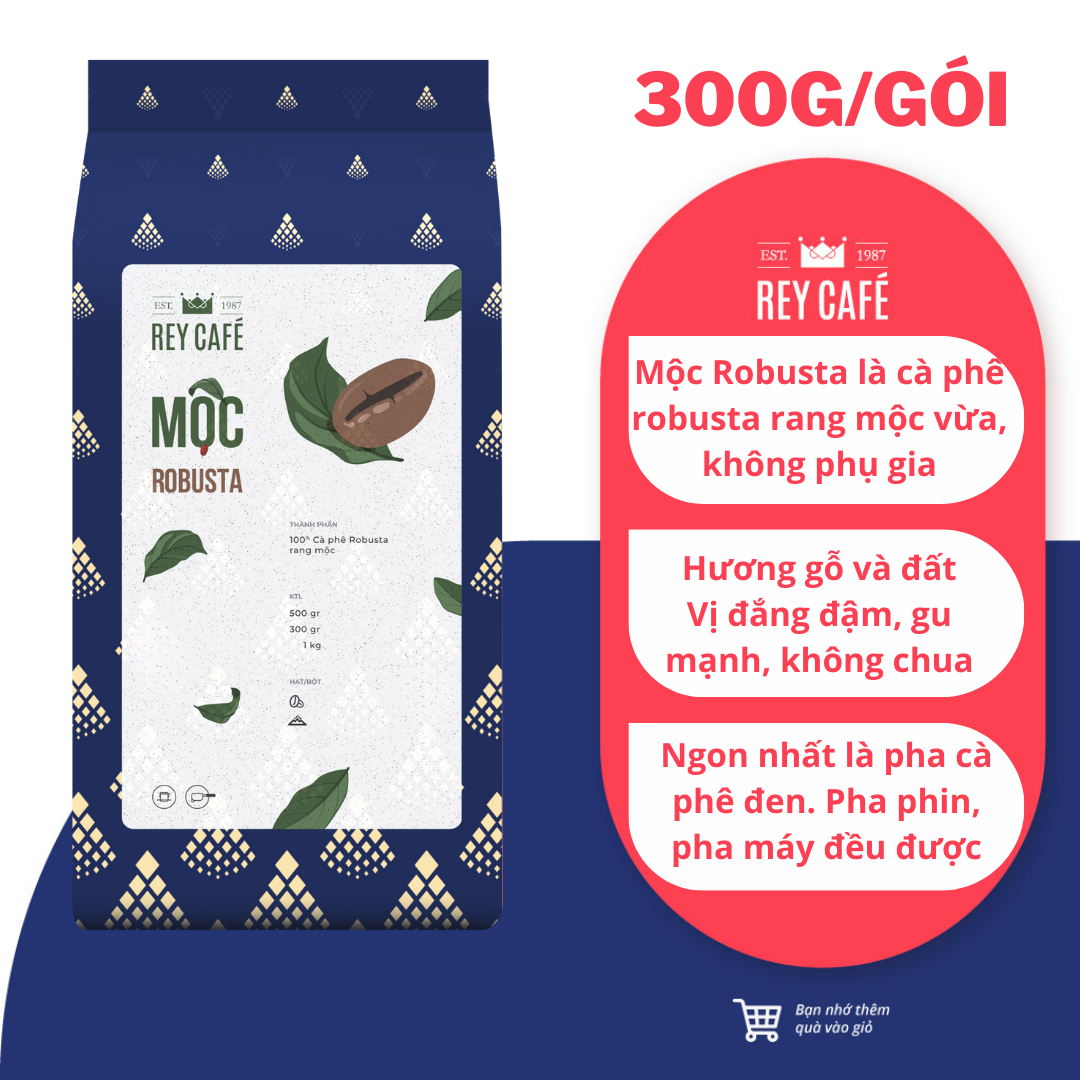 300gr Cà phê rang Mộc Robusta (100% Ro) - Pha Phin/Máy - Coffee Nguyên chất rang mộc - Rey Cafe