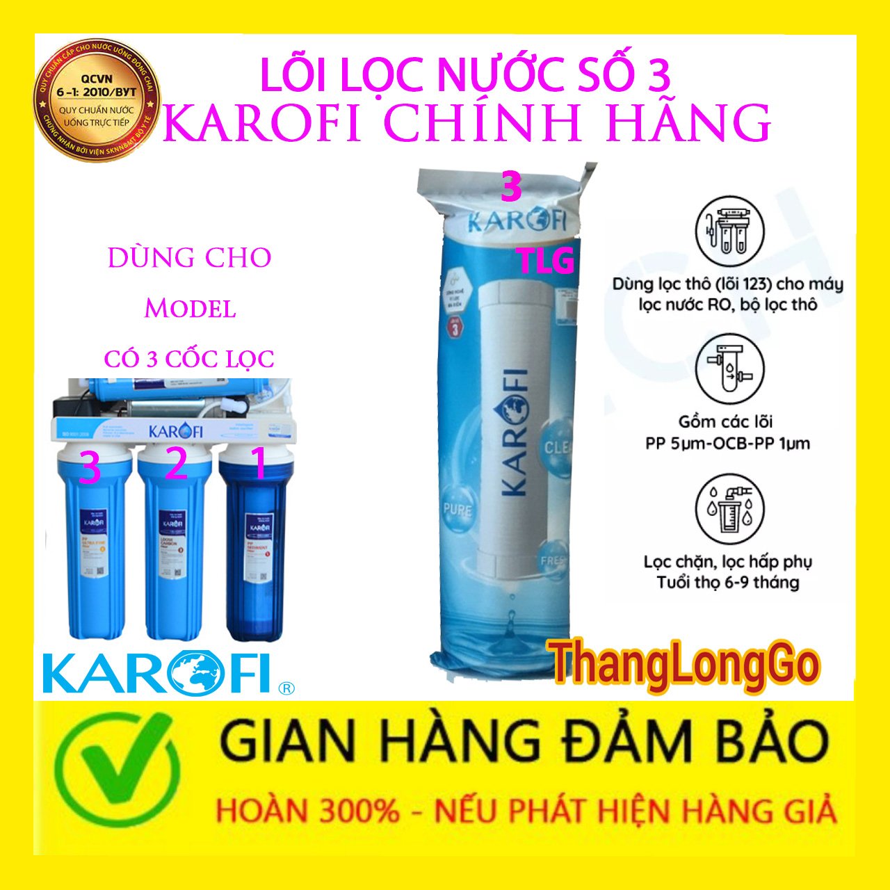 LÕI LỌC NƯỚC KAROFI SỐ 3