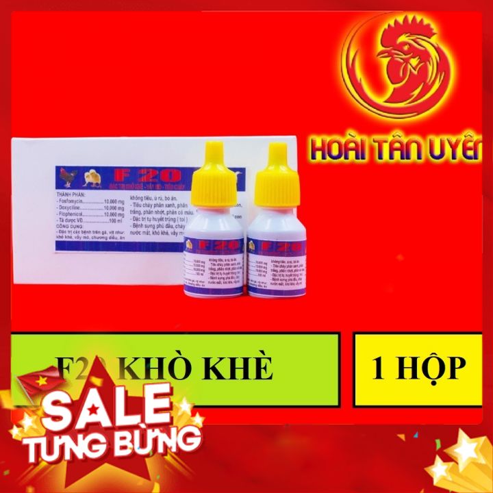 F20 ĐẶC TRỊ CÁC BỆNH VỀ ĐƯỜNG HÔ HẤP cho gà đá 1 hộp 10 lọ