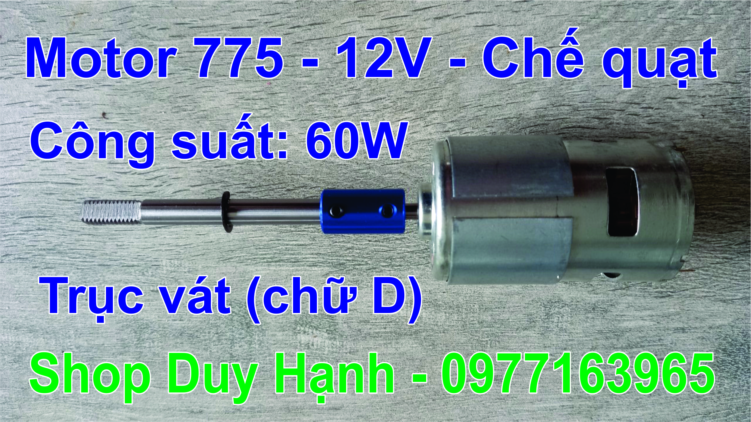 Motor 775 - 12V chế quạt
