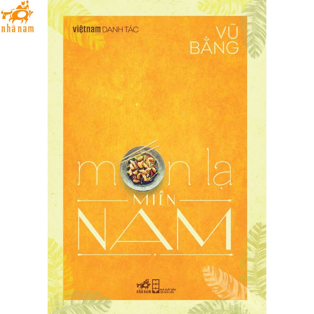 Sách - Món lạ miền Nam (Việt Nam danh tác) (Nhã Nam HCM)