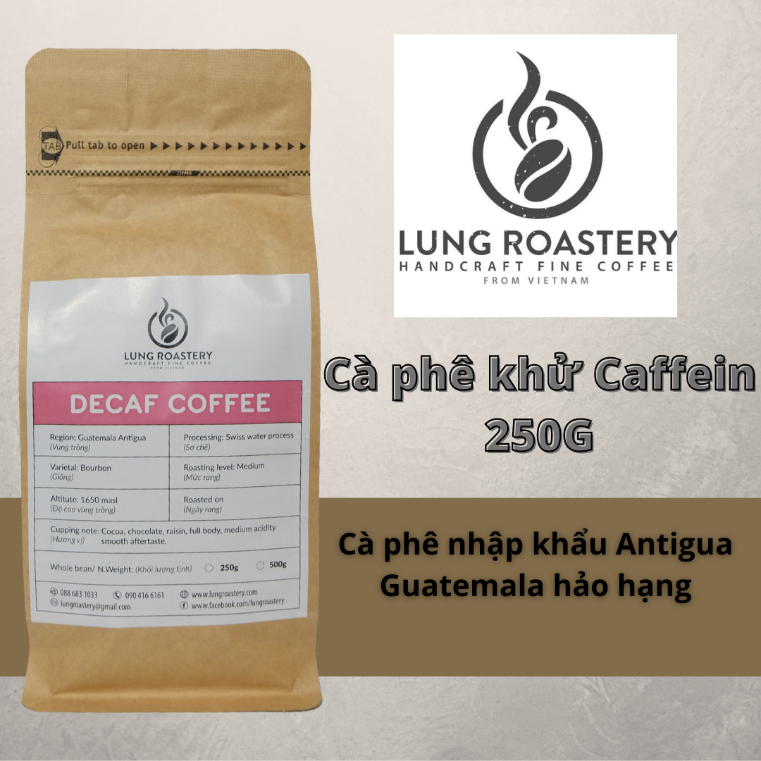 Decaf Nhập Khẩu 250g