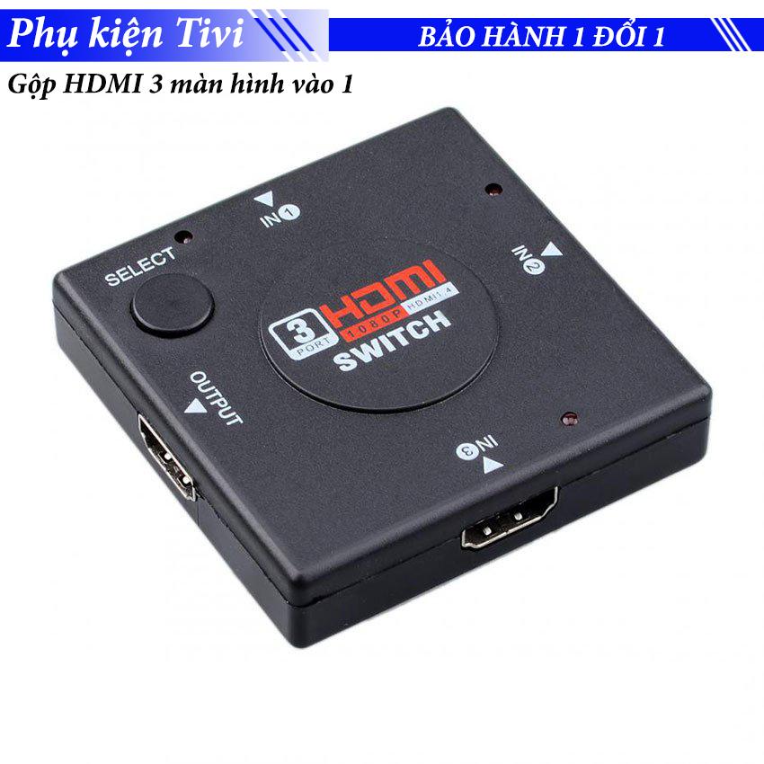 Bộ gộp hdmi 3 cổng vào 1 cổng ra - gộp 3 màn hình vào 1 màn hình sử dụng cổng hdmi