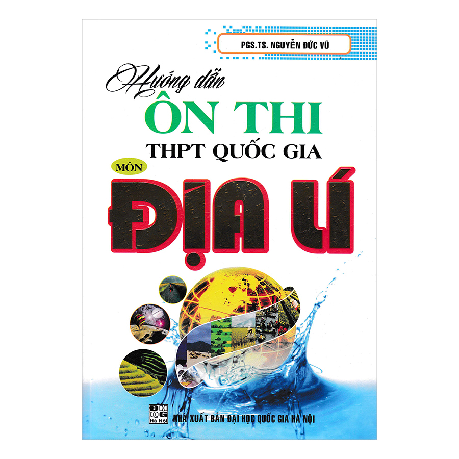 Sách Hướng Dẫn Ôn Thi Thpt Quốc Gia Môn Địa Lí
