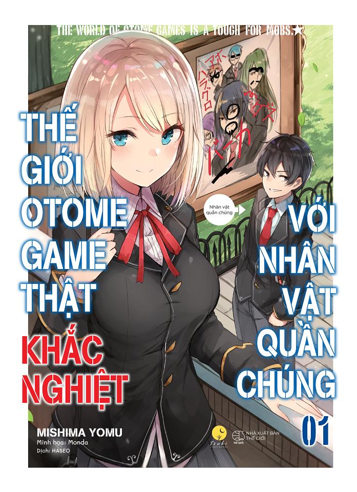 Sách - Thế Giới Otome Game Thật Khắc Nghiệt Với Nhân Vật Quần Chúng - Tập 1