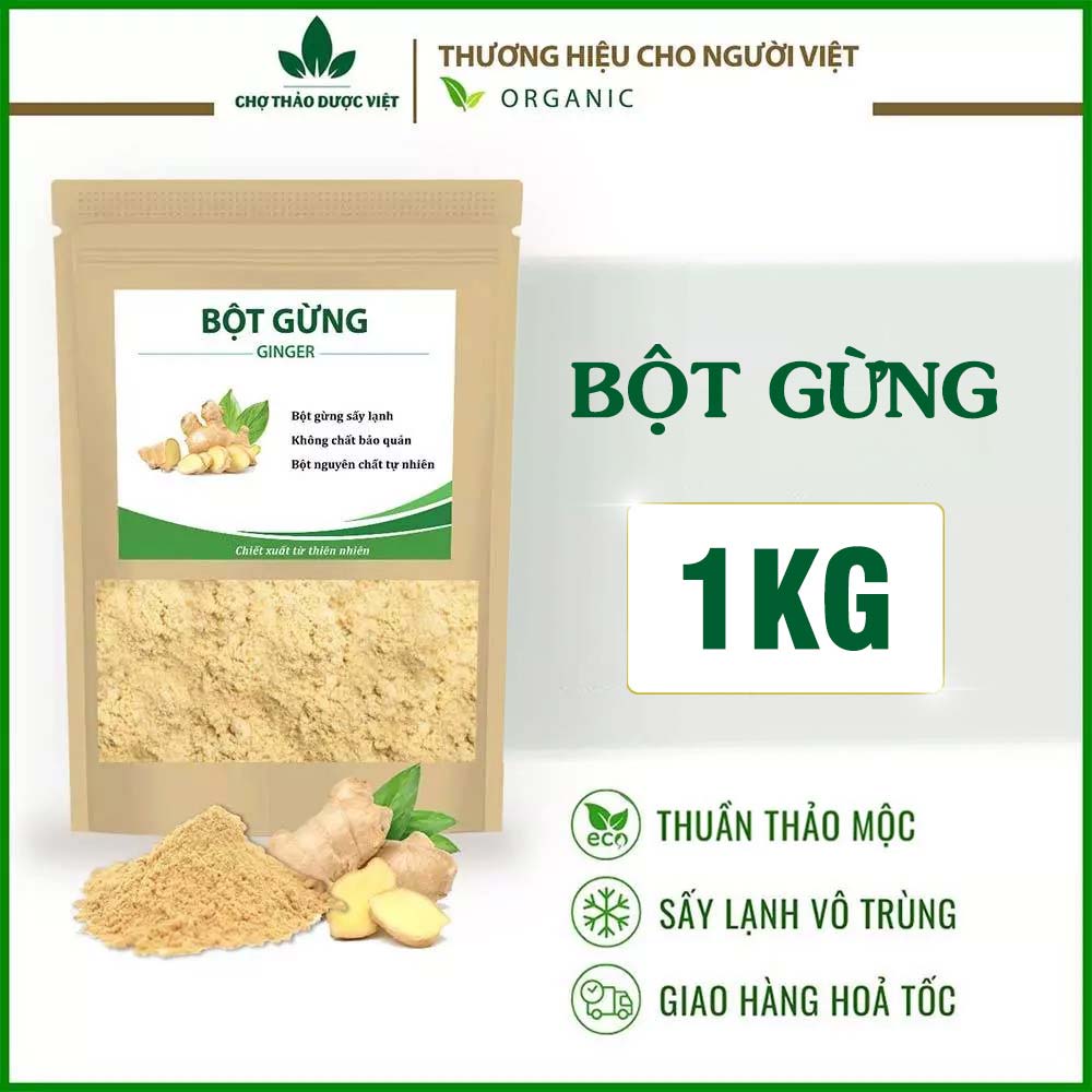 Bột gừng 1kg, nguyên chất, cay, thơm, mịn, gia vị nấu ăn, pha trà, giải cảm, tăng sức đề kháng