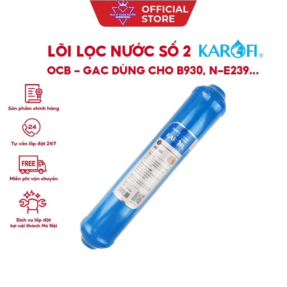 Lõi lọc nước số 2 nhỏ OCB-GAC Karofi - Dùng cho model B930, N-e239, N-e118