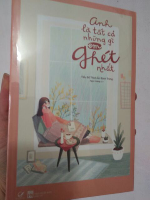 Sách - Anh Là Tất Cả Những Gì Em Ghét Nhất