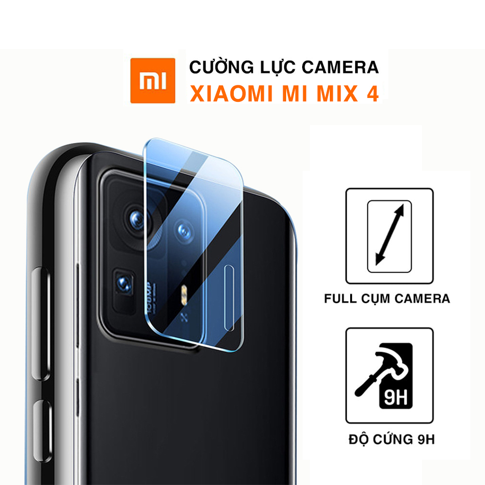 Cường lực camera Mi Mix 4 độ cứng 9H trong suốt - Dán camera Xiaomi Mi Mix 4