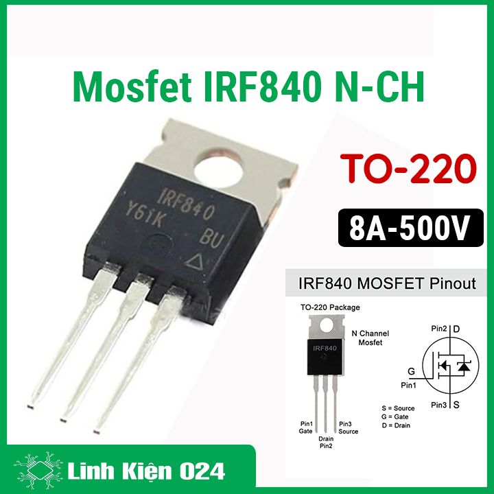Mosfet IRF840 TO-220 8A 500V N-CH kênh N